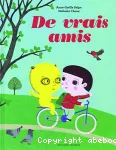 De vrais amis