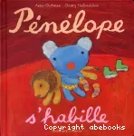 Pénélope s'habille