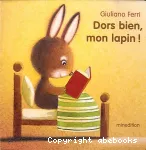 Dors bien mon lapin !