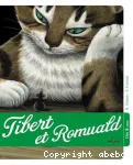 Tibert et Romuald