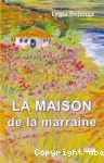 La maison de la marraine