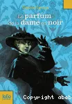 Le parfum de la dame en noir