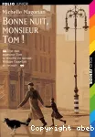 Bonne nuit monsieur Tom !