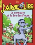 J'aime lire, 544 - Mai 2022 - Le centaure et la fée des fleurs