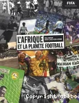 L'Afrique et la planète football