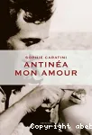 Antinéa mon amour