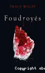 Foudroyés