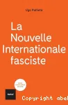 La nouvelle Internationale fasciste