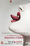 La Communauté du Sud. 2. Disparition à Dallas