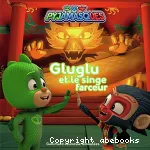 Gluglu et le singe farceur