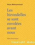 Les hirondelles se sont envolées avant nous