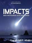 Impacts : des météores aux cratères