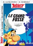 Les aventures d'Astérix. 25. Le grand fossé