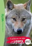 Expédition au pays des loups