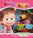 L'anniversaire de Michka