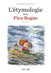 L'étymologie avec Pico Bogue