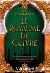 Le royaume de Cuivre