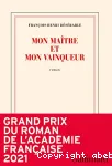 Mon maître et mon vainqueur
