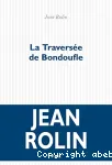 La traversée de Bondoufle