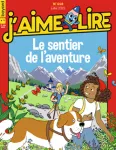 J'aime lire, 558 - Juillet 2023 - Le sentier de l'aventure