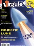 Virgule, 219 - Juillet-Août 2023 - Objectif Lune, les écrivains à la conquête de l'espace