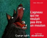 L'agneau qui ne voulait pas être un mouton