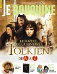 Je bouquine, 475 - Septembre 2023 - Le maître de la fantasy Tolkien de A à Z