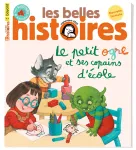 Les belles histoires, 609 - Septembre 2023 - Le petit ogre et ses copains d'école
