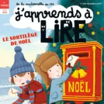 J'apprends à lire, 280 - Décembre 2023 - Le sortilège de Noël