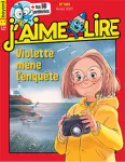 J'aime lire, 565 - Février 2024 - Violette mène l'enquête