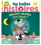 Les belles histoires, 614 - Février 2024 - Mission pour Souris 7