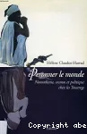 éperonner le monde : nomadisme, cosmos et politique chez les Touaregs