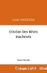 L'océan des rêves inachevés