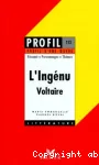 L'Ingénu, (1767), Voltaire,