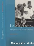 Le Maghreb à l'épreuve de la colonisation