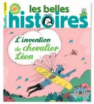 Les belles histoires, 615 - Mars 2024 - L'invention du chevalier Léon