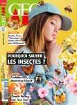 Géo Ado, 250 - Mars 2024 - Pourquoi sauver les insectes?