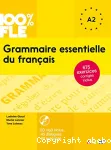 Grammaire essentielle du français : A1-A2