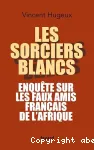 Les sorciers blancs