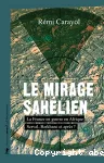 Le mirage sahélien