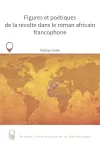 Figures poètiques dans le romain africain francophone