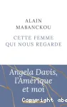Cette femme qui nous regarde