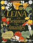 Leina et le seigneur des amanites