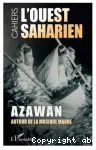 L'Ouest saharien, 20 - 2024 - Azawan : Autour de la musique Maure