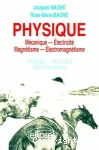 Physique : mécanique - électricité - magnétisme - électroménager : P.C.EM.1/P.C.E.M.2 / Deug Sciences