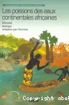 Les poissons des eaux continentales africaines : diversité, écologie, utilisation par l'homme