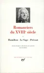 Romanciers du XVIIIe siècle. 1, Hamilton ; Le Sage ; Prévost