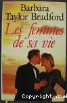Les femmes de sa vie