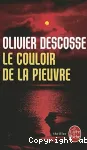 Le couloir de la pieuvre : roman