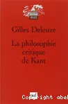 La philosophie critique de Kant